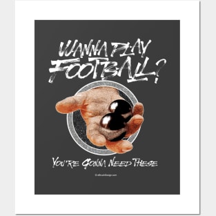 Wanna Play Football? Posters and Art